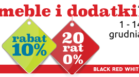 Meble i dodatki w Black Red White 10% taniej oraz 20 rat 0%