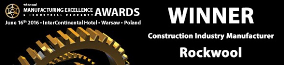 ROCKWOOL z nagrodą Manufacturer of the Year