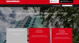 ROCKWOOL Polska z modelami BIM BIZNES, Nieruchomości - Modelowanie Informacji o Budynku (Building Information Modeling – BIM) staje się coraz ważniejszym aspektem w planowaniu i realizacji projektów budowlanych. Aby wspierać ten proces ROCKWOOL Polska stworzył modele BIM ze swoimi rozwiązaniami.