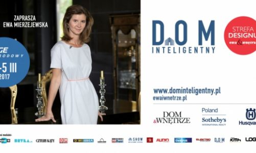 DOM INTELIGENTNY i STREFA DESIGNU ewa & wnętrze 2017 ponownie w Warszawie!