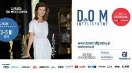 DOM INTELIGENTNY i STREFA DESIGNU ewa & wnętrze 2017 ponownie w Warszawie! LIFESTYLE, Dom - Nowoczesny dom to coś więcej niż ładnie i funkcjonalnie urządzona przestrzeń. To także zaawansowane technologie, które podnoszą komfort naszego życia.