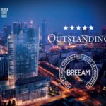 Mennica Legacy Tower z certyfikatem BREEAM na poziomie „Outstanding”