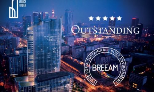 Mennica Legacy Tower z certyfikatem BREEAM na poziomie „Outstanding”