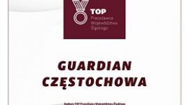 Guardian Częstochowa wyróżniony pracodawca Województwa Śląskiego