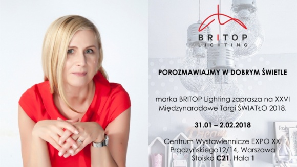 Porozmawiajmy w dobrym świetle – BRITOP Lighting zaprasza na Targi Światło