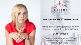 Porozmawiajmy w dobrym świetle – BRITOP Lighting zaprasza na Targi Światło LIFESTYLE, Dom - Przed nami jedno z najważniejszych wydarzeń w branży oświetleniowej w Europie Środkowo-Wschodniej. Marka BRITOP Lighting zaprasza na swoje stoisko podczas XXVI-tych Międzynarodowych Targów ŚWIATŁO 2018.