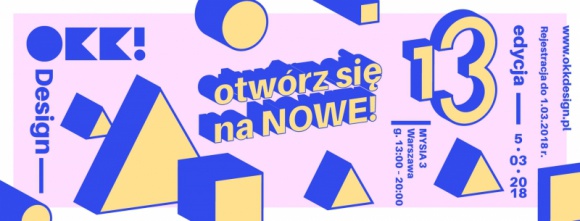 13. edycja OKK! design już wkrótce!