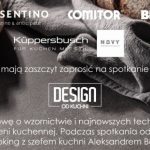 Nowa odsłona cyklu Design od kuchni