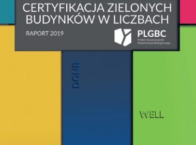 Raport PLGBC Certyfikacja Zielonych Budynków w liczbach 2019