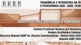 Wielka Gala SARP i rozstrzygnięcie konkursu Dyplom Roku 2020. LIFESTYLE, Dom - Już niebawem, 9 października podczas uroczystej Gali Stowarzyszenia Architektów Polskich zostaną ogłoszone wyniki czterech konkursów organizowanych i wspieranych przez SARP.